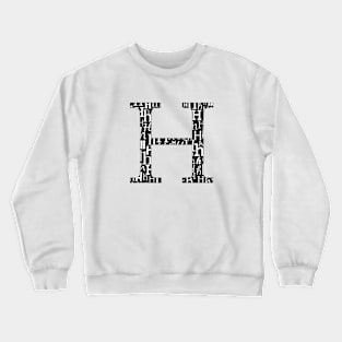 H Filled - Typography Crewneck Sweatshirt